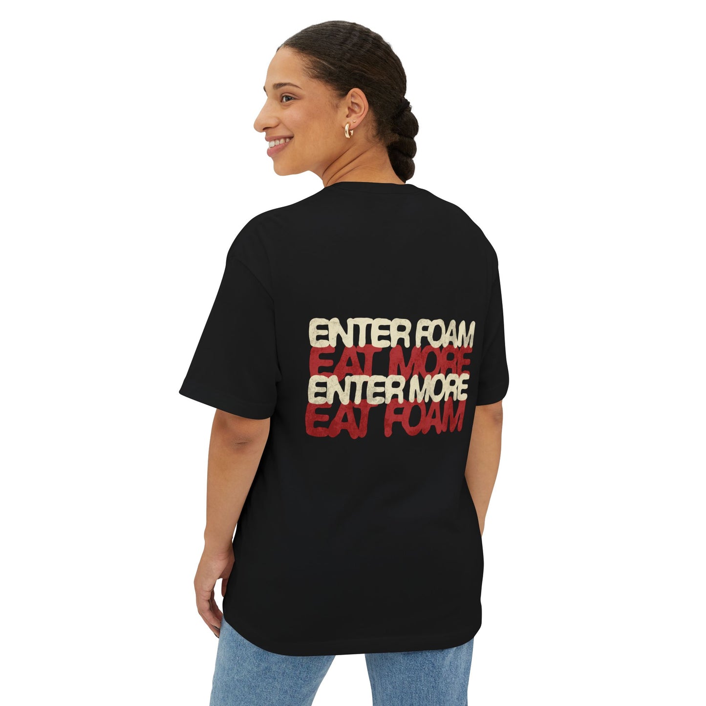 FOAM - "Enter Foam / Eat More" Boxy Fit T-Shirt
