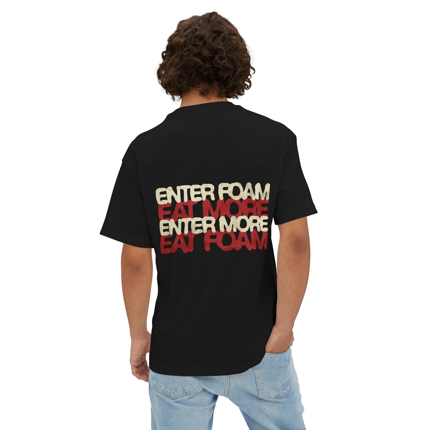 FOAM - "Enter Foam / Eat More" Boxy Fit T-Shirt